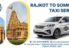 Rajkot to Somnath Taxi Service: Explore the Best Pilgrimage & Tourist Spots