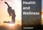 Health and Wellness