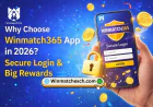 Why choose Winmatch365 App in 2026? Secure Login, and big rewards