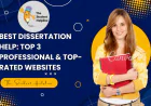 Best Dissertation Help: Top 3 Professional & Top-Rated Websites ?✨