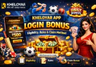 Kheloyar App Login Bonus – Eligibility, Rules & Claim Method