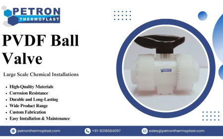 PVDF Ball Valves for Large Scale Chemical Installations