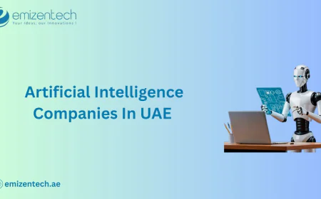 Leading Artificial Intelligence Companies in UAE for Innovative Business Solutions