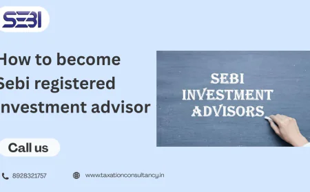 How to Become SEBI Registered Investment Advisor in India