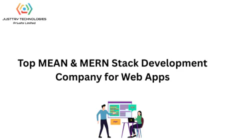 Top MEAN & MERN Stack Development Company for Web Apps