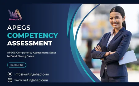 APEGS Competency Assessment: Steps to Build Strong Cases