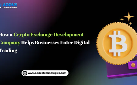 How a Crypto Exchange Development Company Helps Businesses Enter Digital Trading