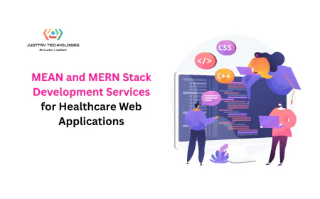 MEAN and MERN Stack Development Services for Healthcare Web Applications