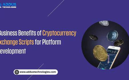 Business Benefits of Cryptocurrency Exchange Scripts for Platform Development