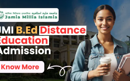 JMI B.Ed Distance Education Admission 2026