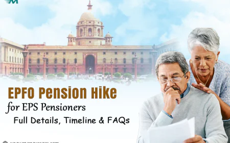 EPFO Pension Hike for EPS Pensioners: Full Details, Timeline & FAQs