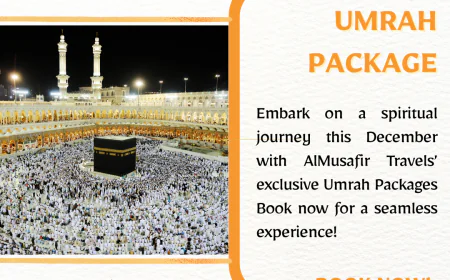 December Umrah Packages UK 2025 – Affordable Spiritual Journeys with AlMusafir Travel