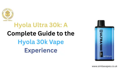 Hyola Ultra 30k: A Complete Guide to the Hyola 30k Vape Experience