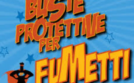 Buste Protettive per Fumetti: Come le Buste per Fumetti Aiutano a Preservare gli Albi