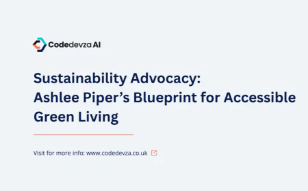 Sustainability Advocacy: Ashlee Piper’s Blueprint for Accessible Green Living