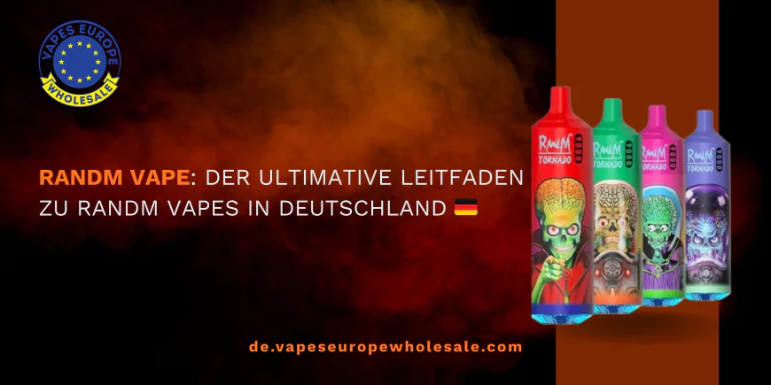 RandM Vape: Der ultimative Leitfaden zu RandM Vapes in Deutschland ??