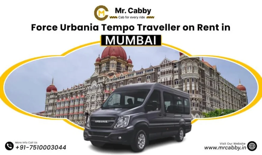 Force Urbania on Rent in Mumbai for Gateway of India and Marine Drive Sightseeing @MrCabby