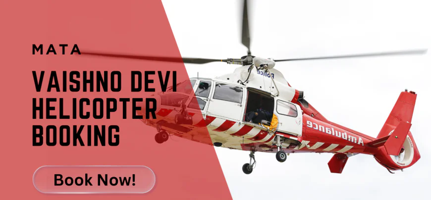 Maa Vaishno Devi Helicopter Booking Official & Online