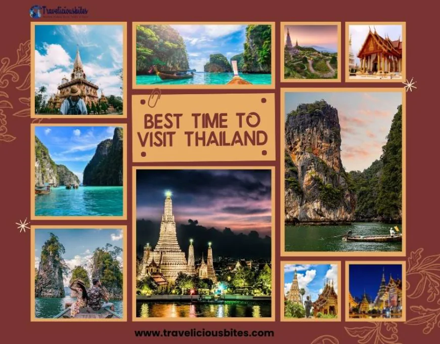 What is the Best time to Visit Thailand