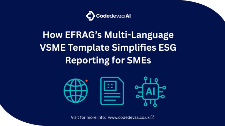 How EFRAG’s Multi-Language VSME Template Simplifies ESG Reporting for SMEs
