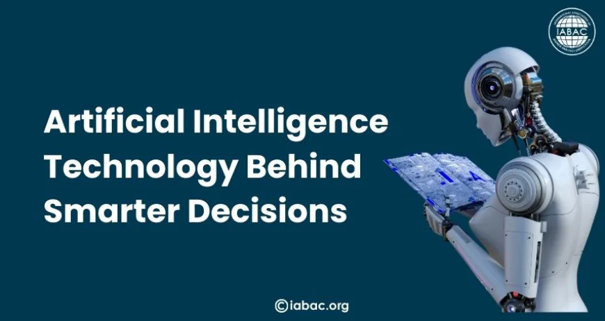 Artificial Intelligence Technology Behind Smarter Decisions