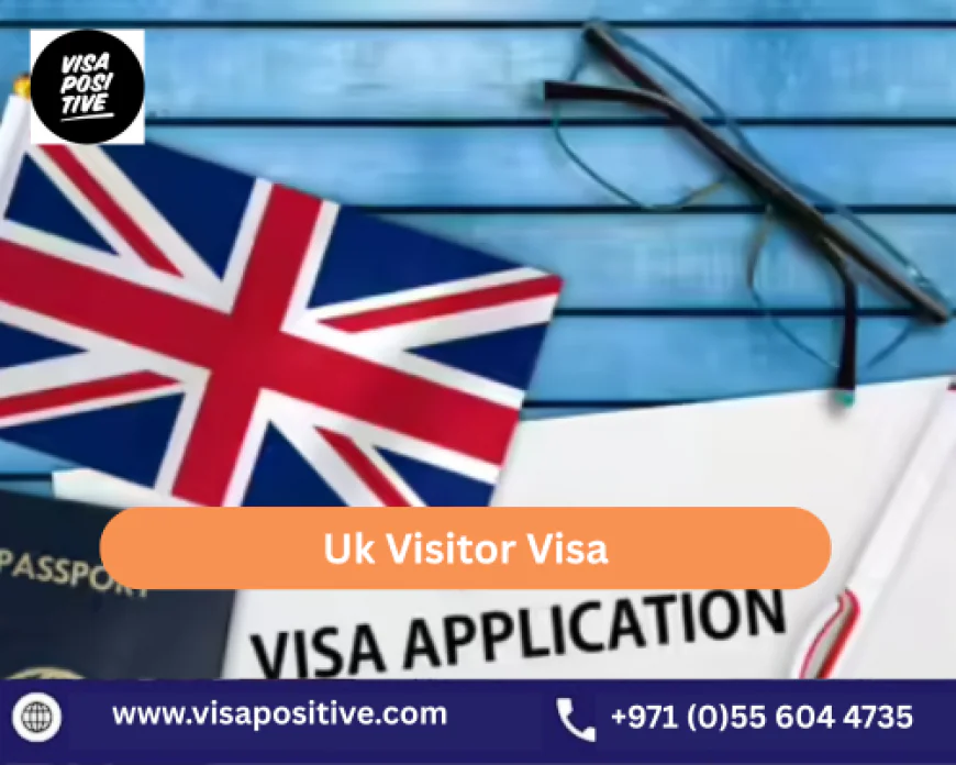 Complete Guide to the UK Visitor Visa Application Process