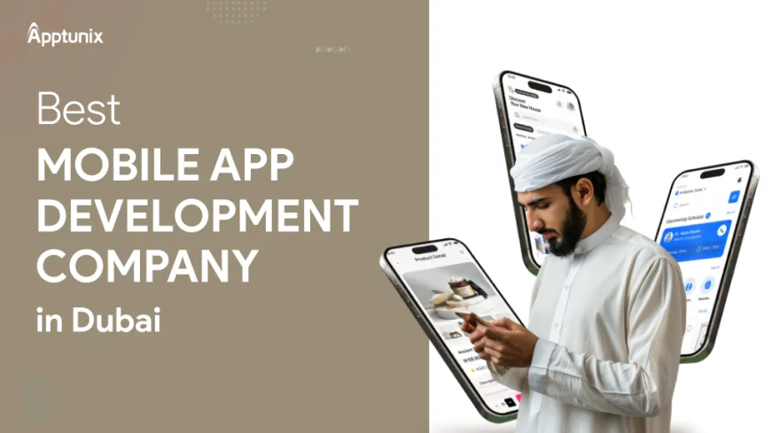 Top 7 Mobile App Development Companies in Dubai Transforming Businesses in 2026