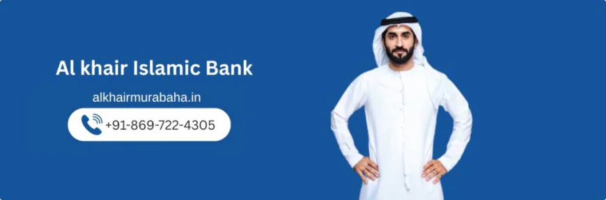 AL Khair Bank Trusted Islamic & Ethical Banking Solutions