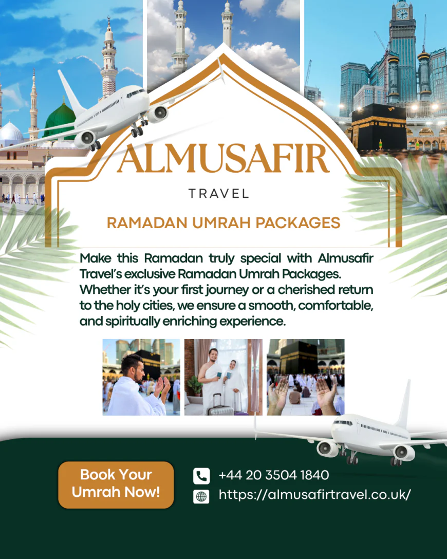 Ramadan Umrah Packages 2026: Family-Friendly, Comfortable & Spiritually Enriching Pilgrimage