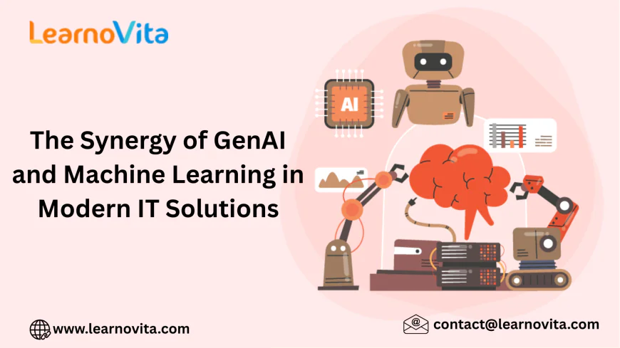 GenAI and Machine Learning Synergy: A Game-Changer for IT