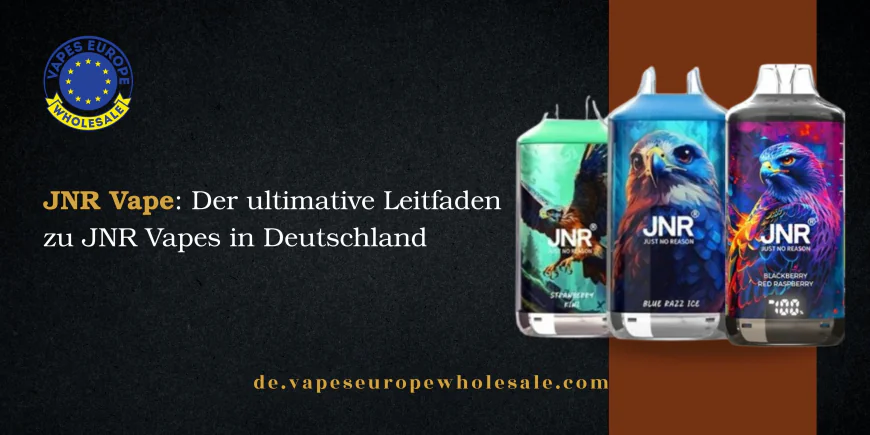 JNR Vape: Der ultimative Leitfaden zu JNR Vapes in Deutschland