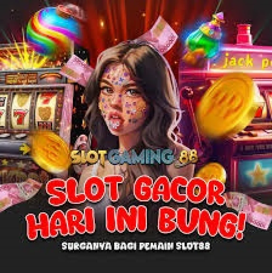 Slot Gacor Hari Ini Cocok Untuk Semua Pemain