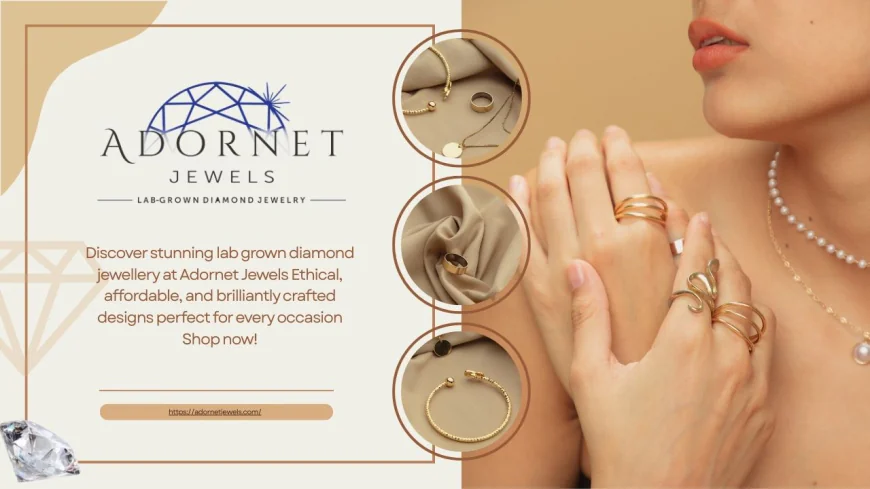 Lab Grown Diamond Jewellery Manufacturer | Adornet Jewels
