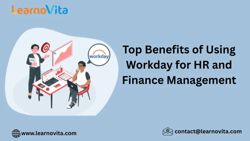 How Workday Helps Organizations Optimize HR and Financial Performance