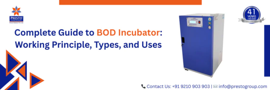 What Is a BOD Incubator Used For?