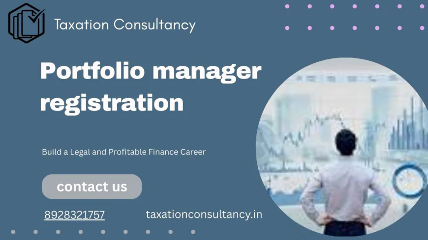 How to Become a Portfolio Manager in India – Complete Guide