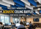 Top 7 Benefits of Installing Acoustic Ceiling Baffles