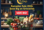 Ramadan Sale 2026: Save Big on Groceries with the Latest Noon Food Coupon
