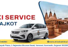 Taxi Service in Rajkot with Sightseeing Tours – Explore the City Comfortably