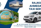Book Rajkot to Ahmedabad Taxi Service & Discover Popular Tourist Attractions En Route - Shiv Shakti Tour & Travels