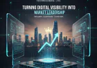 Turning Digital Visibility into Market Leadership with Wildnet Technologies Ltd.