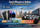 Unlocking the Best Deals on Used iPhones in Dubai: Inside the Wholesale Market