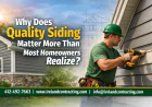Why Does Quality Siding Matter More Than Most Homeowners Realize?