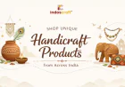 Shop Unique Handicraft Products from Across India