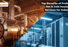 Top Benefits of Professional Hot & Cold Insulation Services for Industries