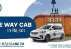 Affordable One Way Cab in Rajkot for City Sightseeing & Weekend Getaways