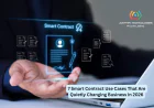 7 Smart Contract Use Cases That Are Quietly Changing Business in 2026