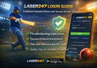 Laser247 Login Guide: Common Issues, Fixes, and Secure Access Tips