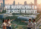 House for Rent in Mahadevapura Bangalore – Best Options & Latest Prices (2026)