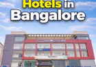 Hotels in Bangalore for Leisure Stays